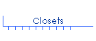 Closets