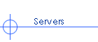 Servers