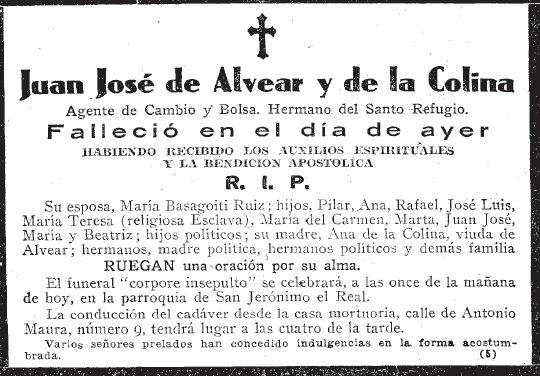 Mi abuelo Juan Jose de Alvear y de la Colina. RIP 14 Febrero 1941