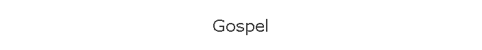 Gospel